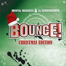 Bounce! Christmas Edition (The Finest in Dance, Trance, Jump & Hardstyle)