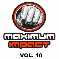 Maximum Impact, Vol 10