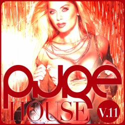 PURE House V.11