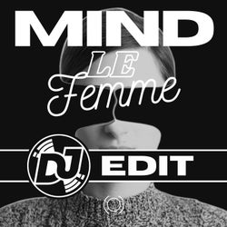 MIND (DJ EDIT)