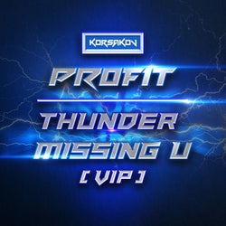 Thunder / Missing U (Vip)