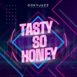 Tasty so Honey