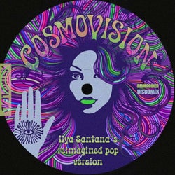 Cosmovision (Reimagined Pop Version)