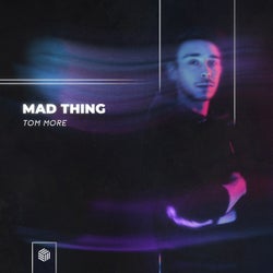 Mad Thing (Extended Mix)