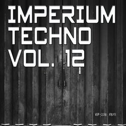 Imperium Techno, Vol. 12
