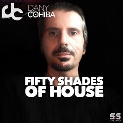 Fifty Shades Of House
