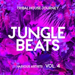 Jungle Beats (Tribal House Journey), Vol. 4