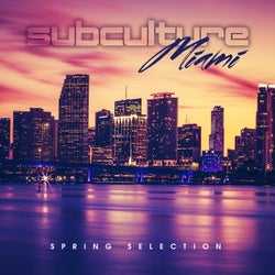 Subculture Miami Spring Selection