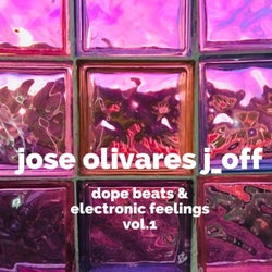 dope beats & electronic feelings vol.1