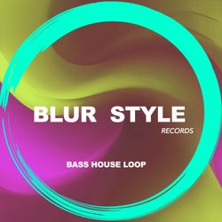 Bass House Loop