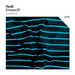 MK70 Hooll - Entrave EP