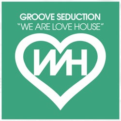 We Are Love House