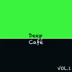 Deep Café VOL.1
