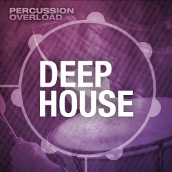 Percussion Overload: Deep House