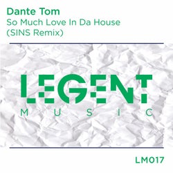 So Much Love In Da House (SINS Remix)