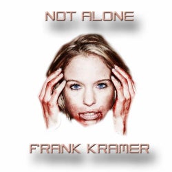 Not Alone