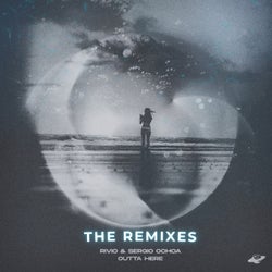 Outta Here (The Remixes)