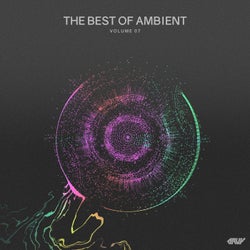The Best of Ambient, Vol.07
