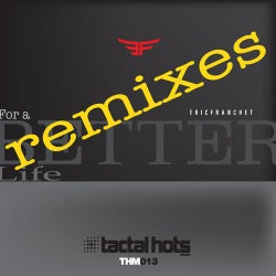 For a Better Life (Remixes)