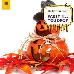 Party Till You Drop - Halloween Bash