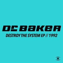Destroy the System EP (Mixes)
