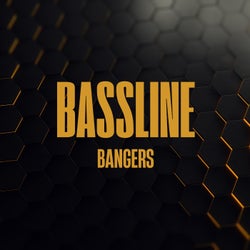 Bassline Bangers