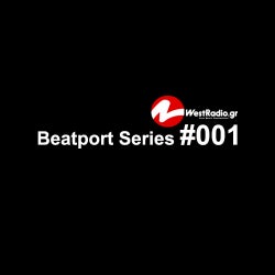 Westradio.gr Beatport Series #001