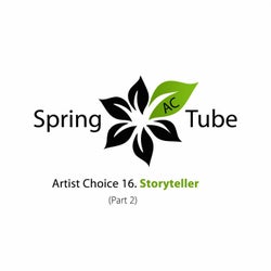 Artist Choice 016. Storyteller (Part 2)