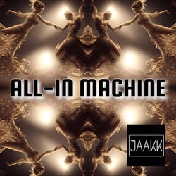 ALL-IN MACHINE