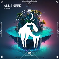All I Need