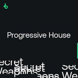 Secret Weapons 2021: Progressive House