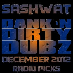 DANK 'N' DIRTY DUBZ: DECEMBER 2012 CHART