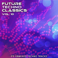Future Techno Classics Vol. 10