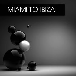 Miami to Ibiza