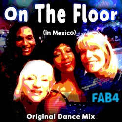 On the Floor (In Mexico) [Dance Mix]