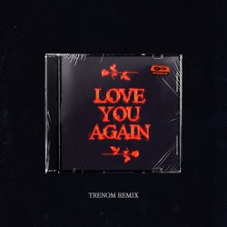 Love You Again (Trenom Remix)