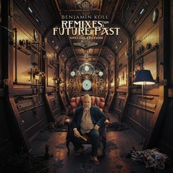 Remixes From A Future Past (Special Edition)