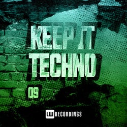 Keep It Techno, Vol. 09