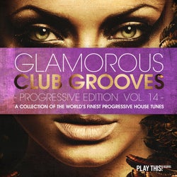 Glamorous Club Grooves - Progressive Edition Vol. 14