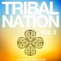 Tribal Nation, Vol. 3 (The Sound of Tribal House)