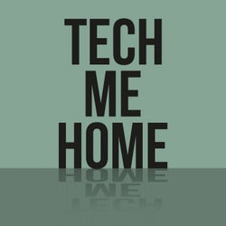 Tech Me Home