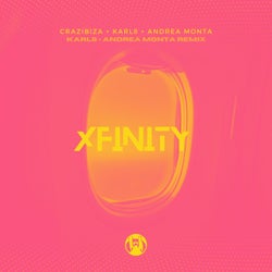 Crazibiza, Karl8, Andrea Monta - Xfinity ( Karl8, Andrea Monta Remix )