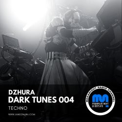 DZHURA - DARK TUNES 004 (TECHNO)