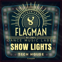 Show Lights Tech House