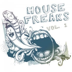 House Freaks, Vol. 1