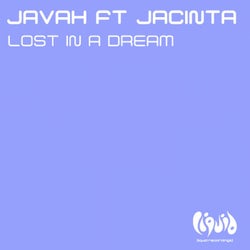 Lost In A Dream (feat. Jacinta)