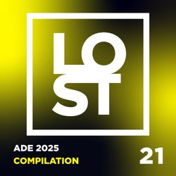 L O S T - ADE 2025 Compilation