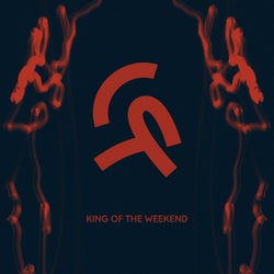 King Of The Weekend