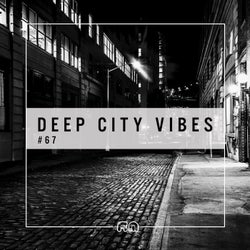 Deep City Vibes Vol. 67