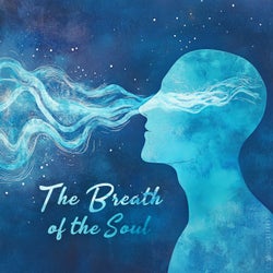 The Breath of the Soul